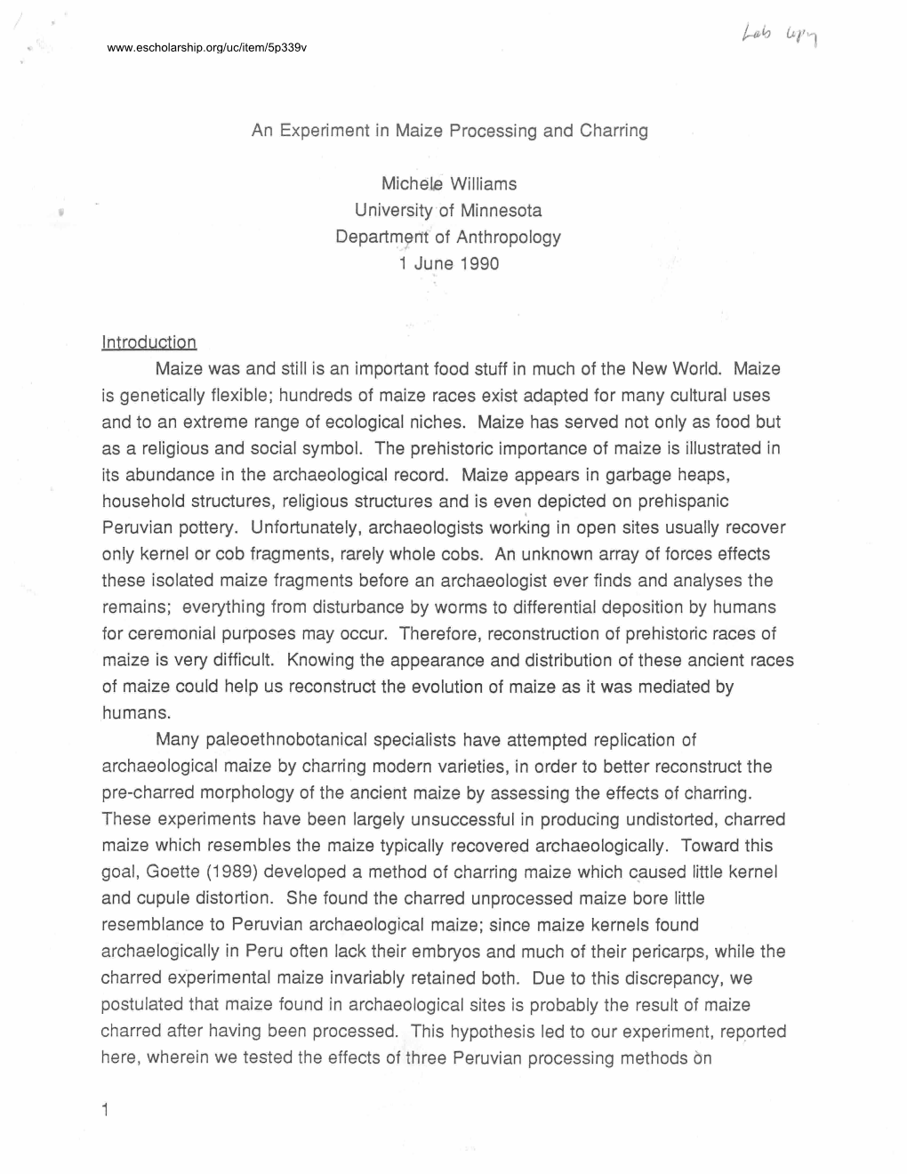 Introduction an Experiment in Maize Processing and Charring Michele Williams University of Minnesota Departf'.Ler1t of Anthropol