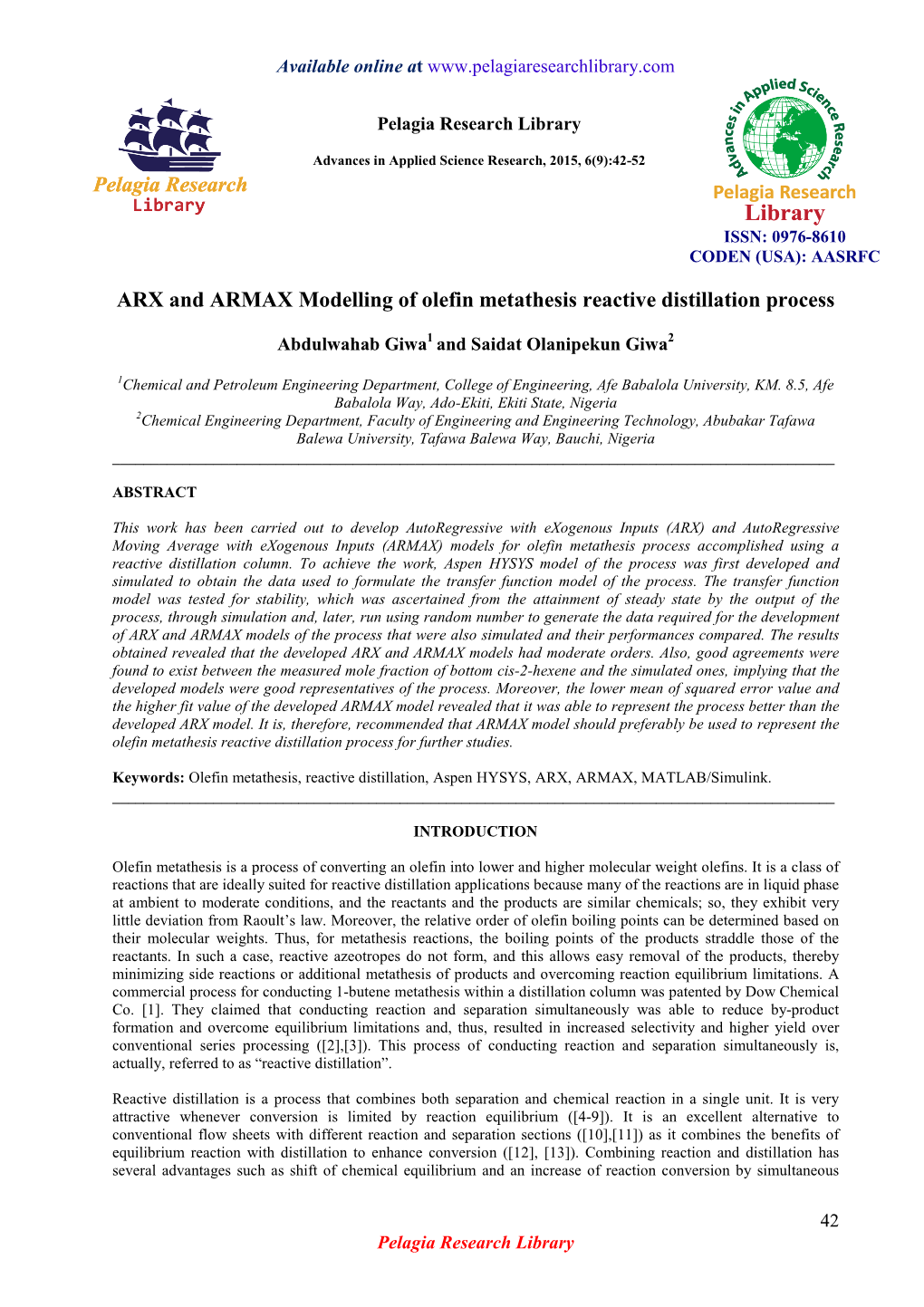 ARX and ARMAX Modelling of Olefin Metathesis Reactive Distillation Process