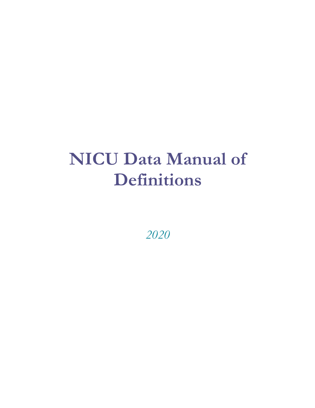 NICU Data Manual of Definitions