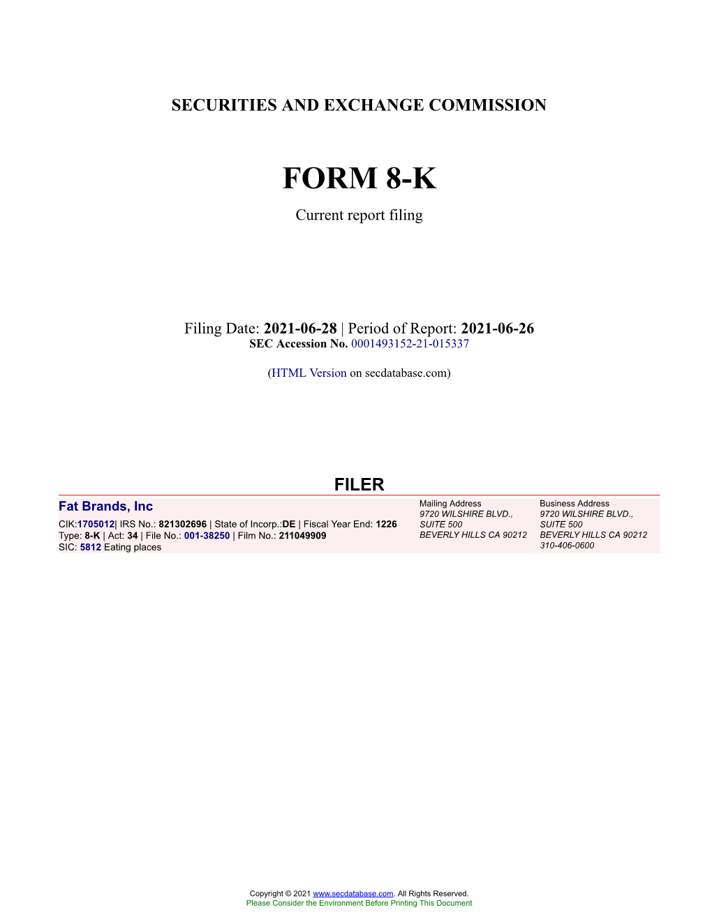 Fat Brands, Inc Form 8-K Current Event Report Filed 2021-06-28