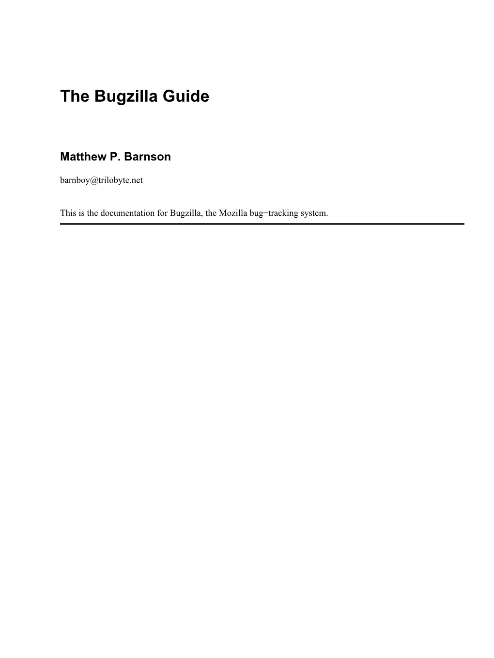 The Bugzilla Guide