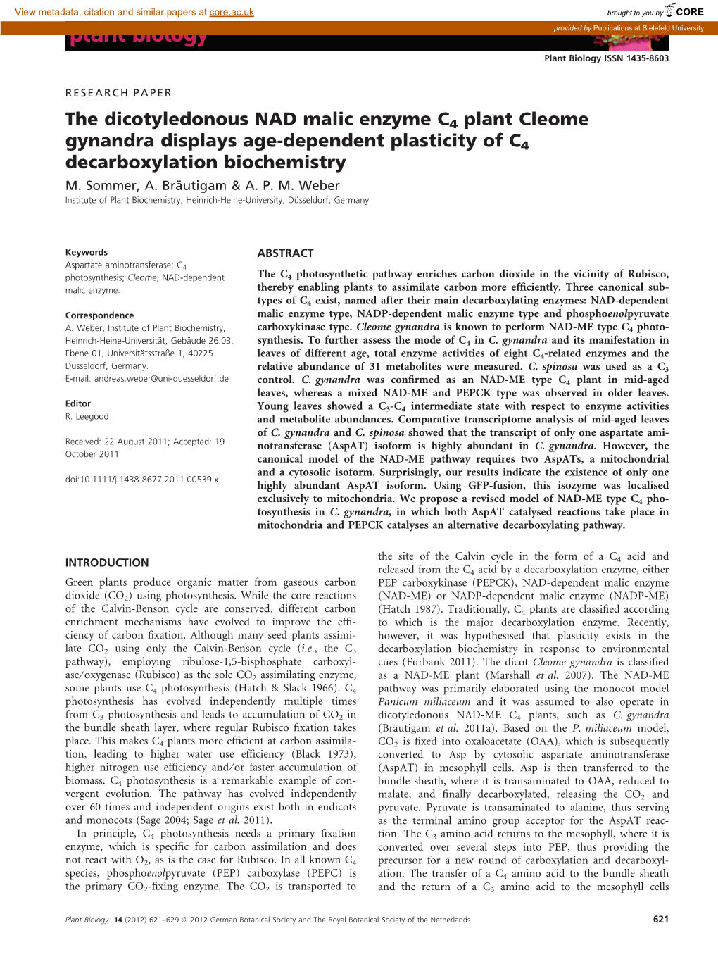 The Dicotyledonous NAD Malic Enzyme C4 Plant Cleome Gynandra Displays Age-Dependent Plasticity of C4 Decarboxylation Biochemistry M