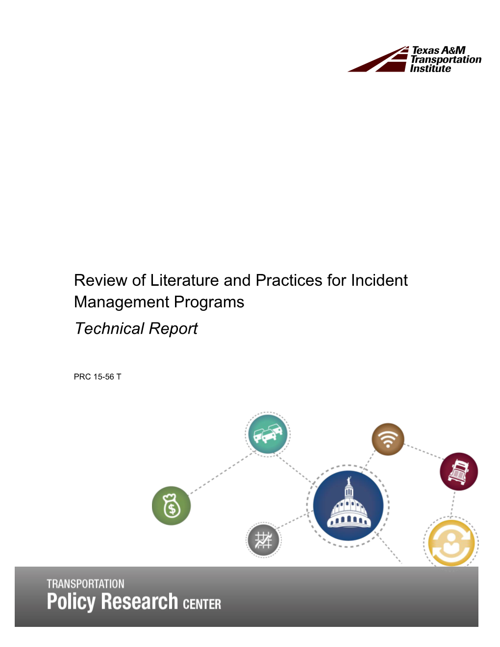Review of Literature and Practices for Incident Management Programs Technical Report