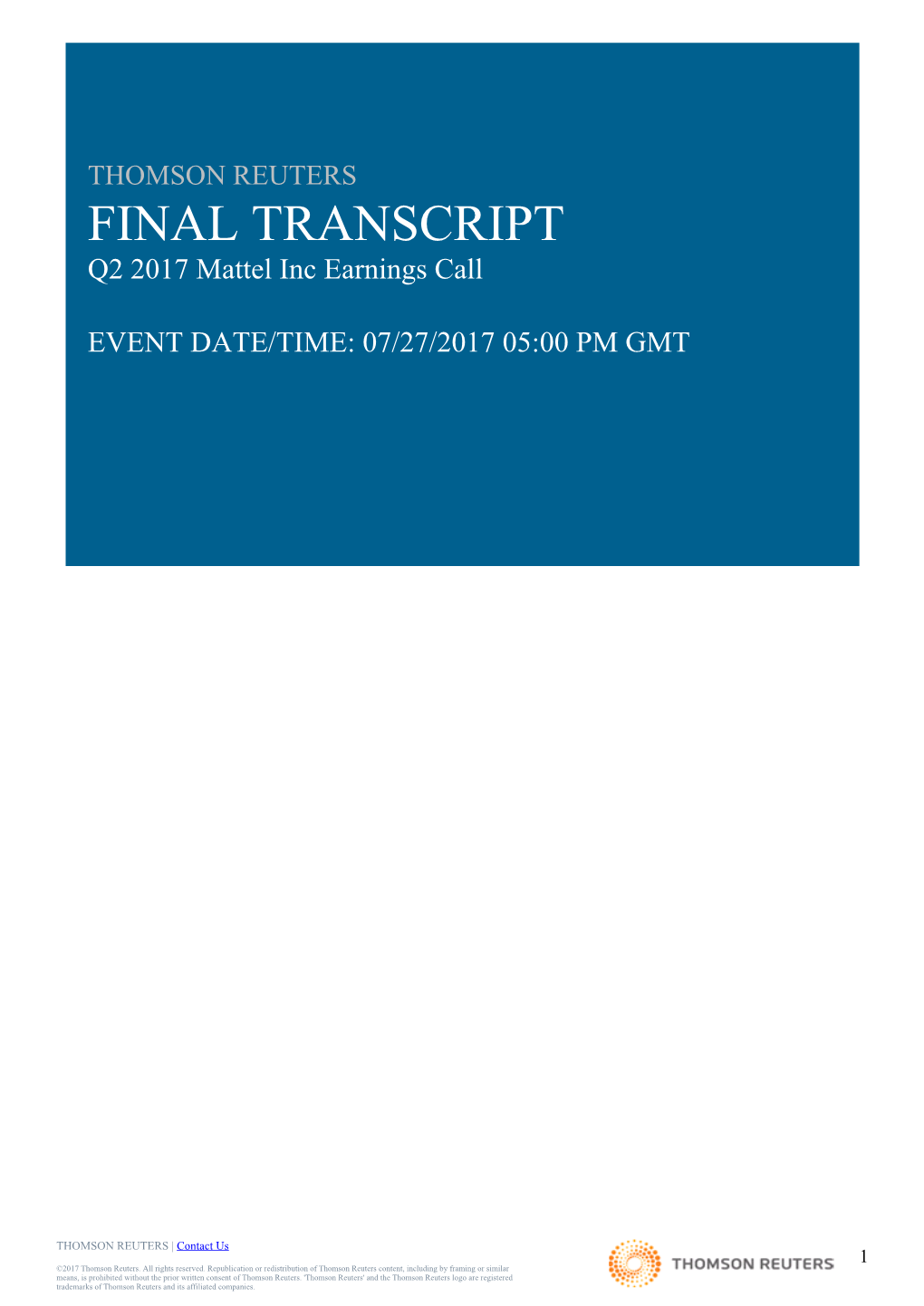 FINAL TRANSCRIPT Q2 2017 Mattel Inc Earnings Call
