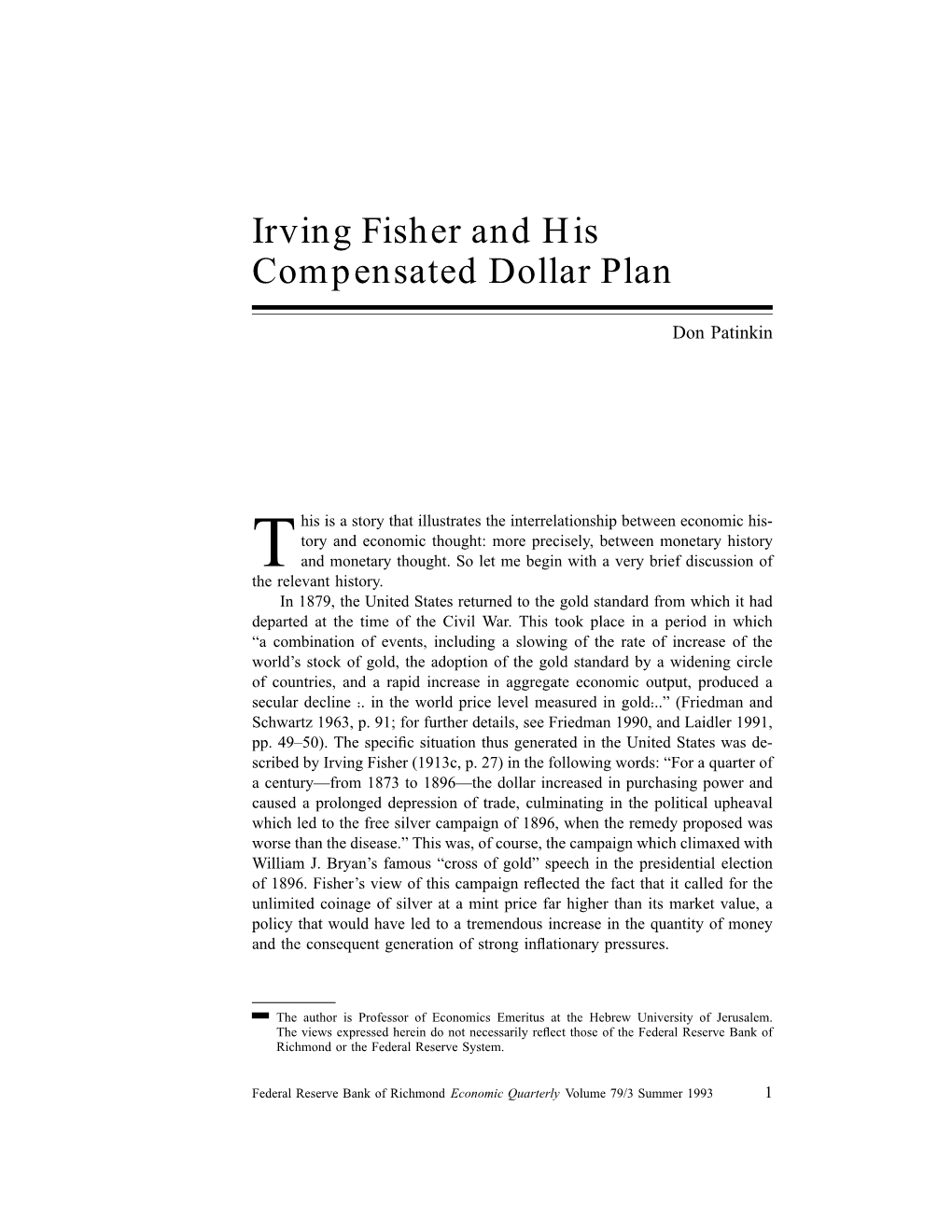 Irving Fisher and His Compensated Dollar Plan