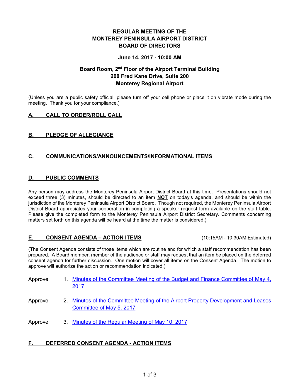 1 of 3 REGULAR MEETING of the MONTEREY PENINSULA AIRPORT DISTRICT BOARD of DIRECTORS June 14, 2017