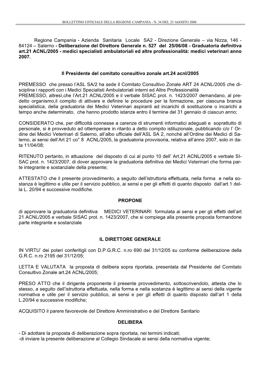 Azienda Sanitaria Locale SA2 - Direzione Generale – Via Nizza, 146 - 84124 – Salerno - Deliberazione Del Direttore Generale N