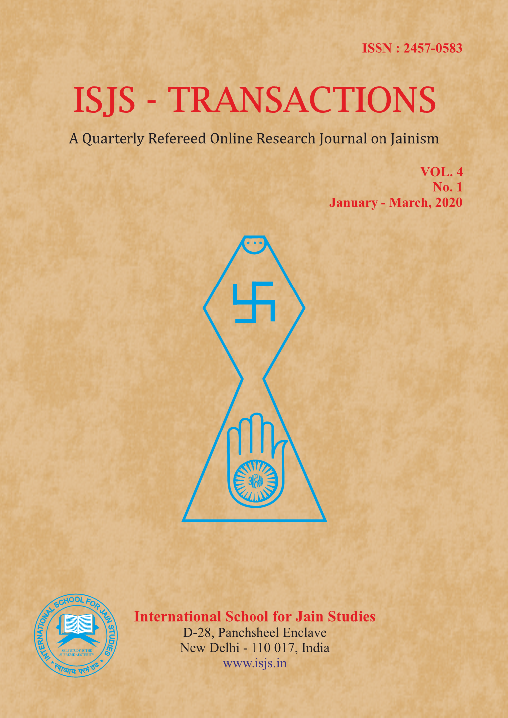 ISJS - TRANSACTIONS a Quarterly Refereed Online Research Journal on Jainism