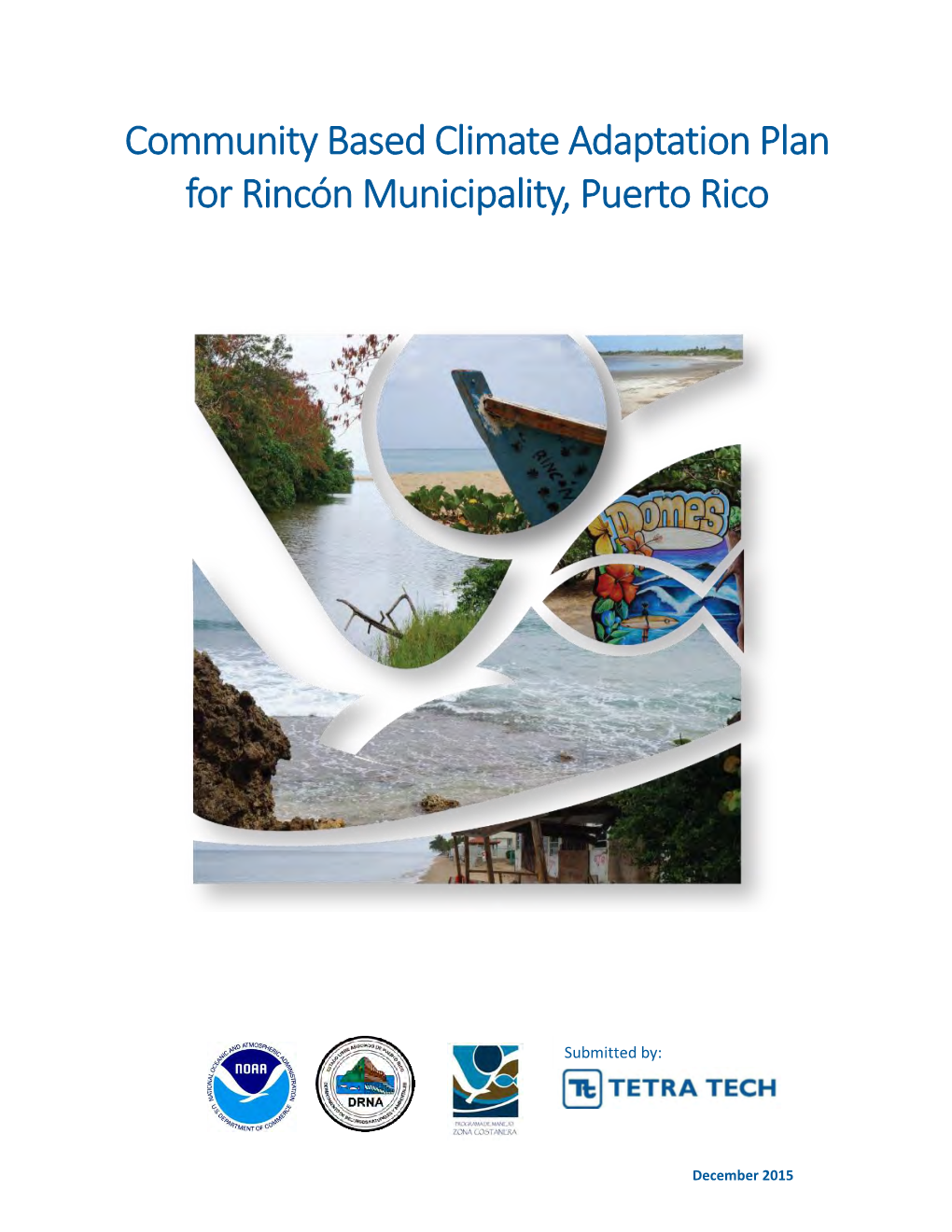 Community Based Climate Adaptation Plan for Rincón Municipality, Puerto Rico