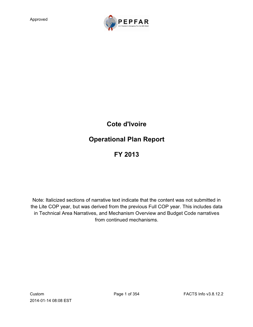 Cote D'ivoire Operational Plan Report FY 2013