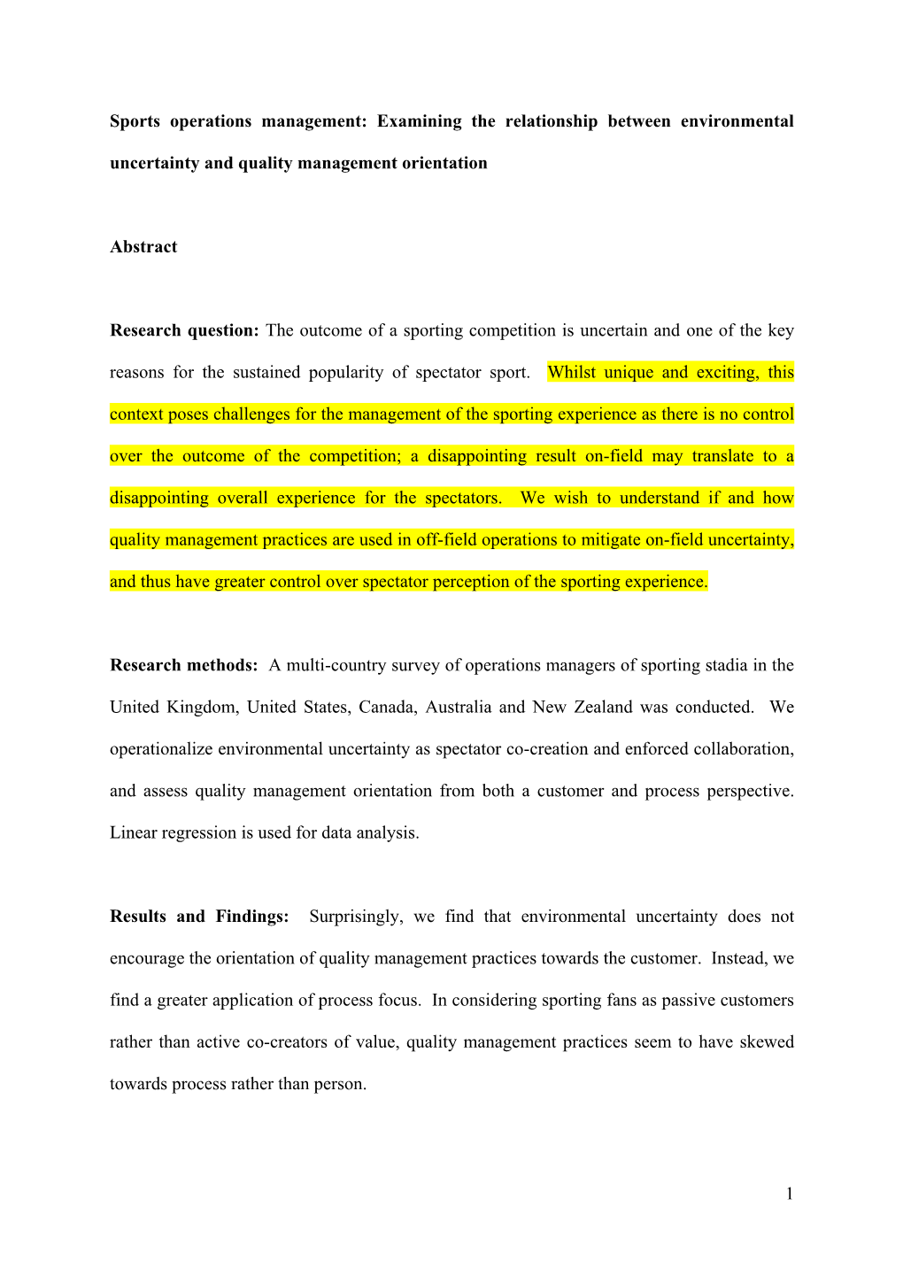 Examining the Relationship Between Environmental Uncertainty and Quality Management Orientation