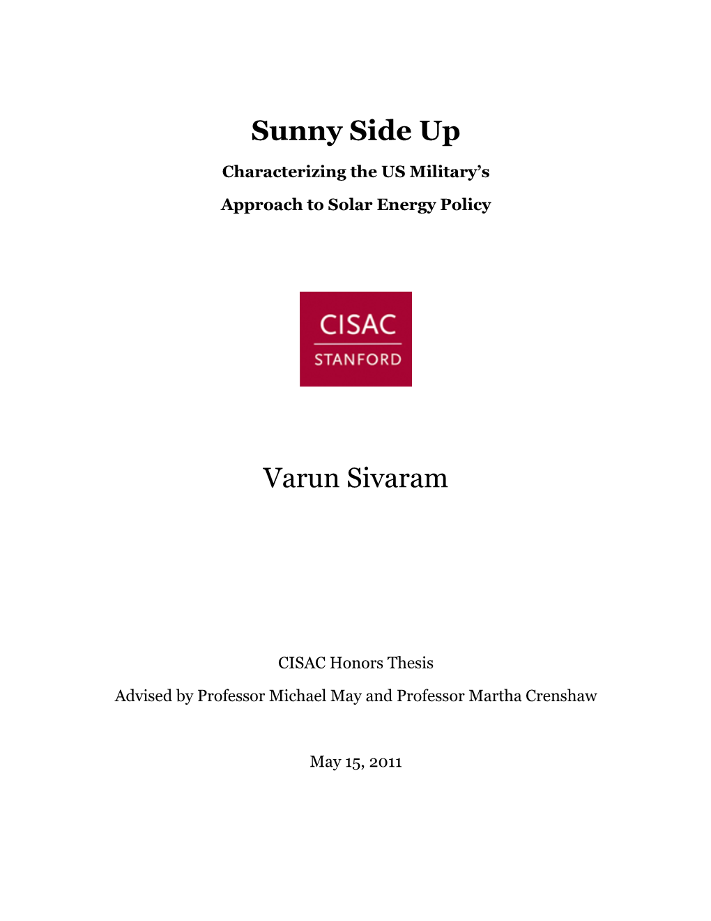 Sunny Side up Varun Sivaram