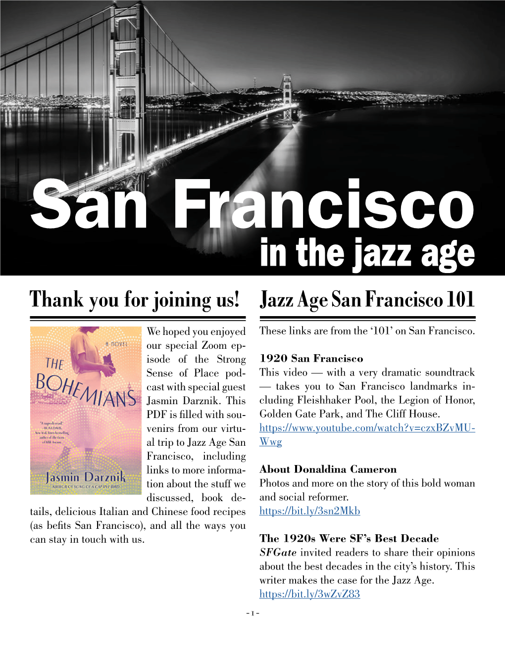 In the Jazz Age Thank You for Joining Us! Jazz Age San Francisco 101