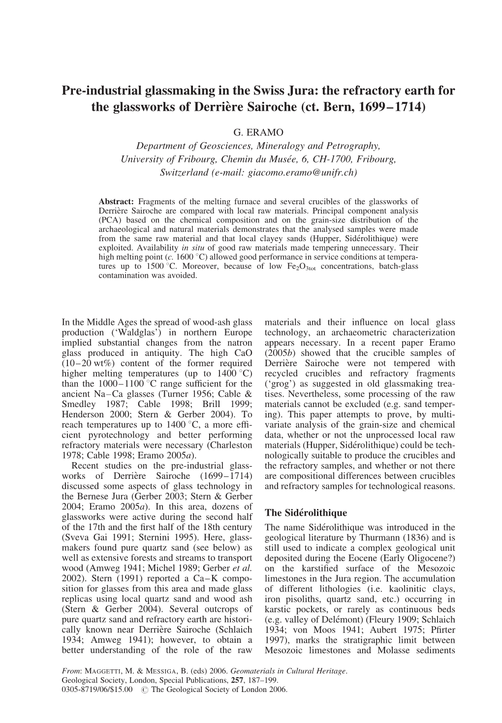 Pre-Industrial Glassmaking in the Swiss Jura: the Refractory Earth for the Glassworks of Derrie`Re Sairoche (Ct