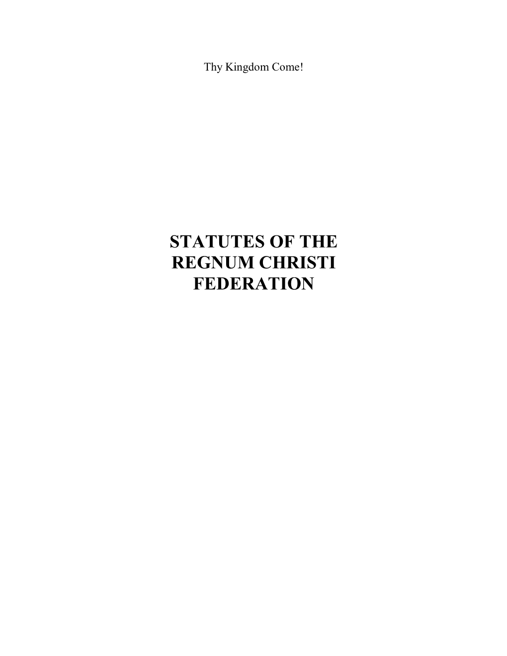 Statutes of the Regnum Christi Federation