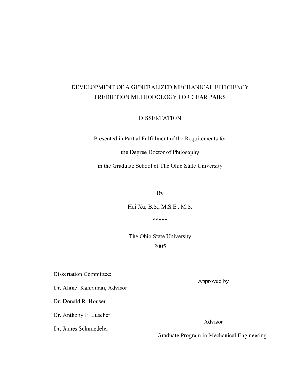 Development of a Generalized Mechanical Efficiency Prediction Methodology for Gear Pairs