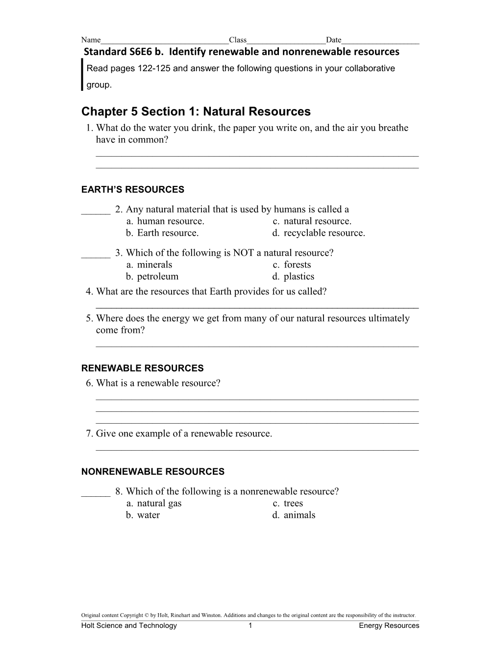 Standard S6E6 B. Identify Renewable and Nonrenewable Resources