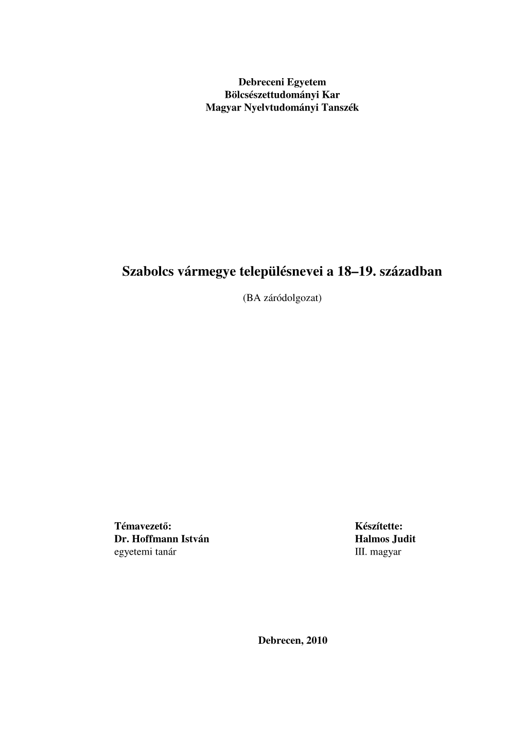 Szabolcs Vármegye Településnevei a 18–19. Században