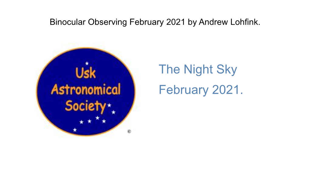 The Night Sky February 2021. Auriga Constellation