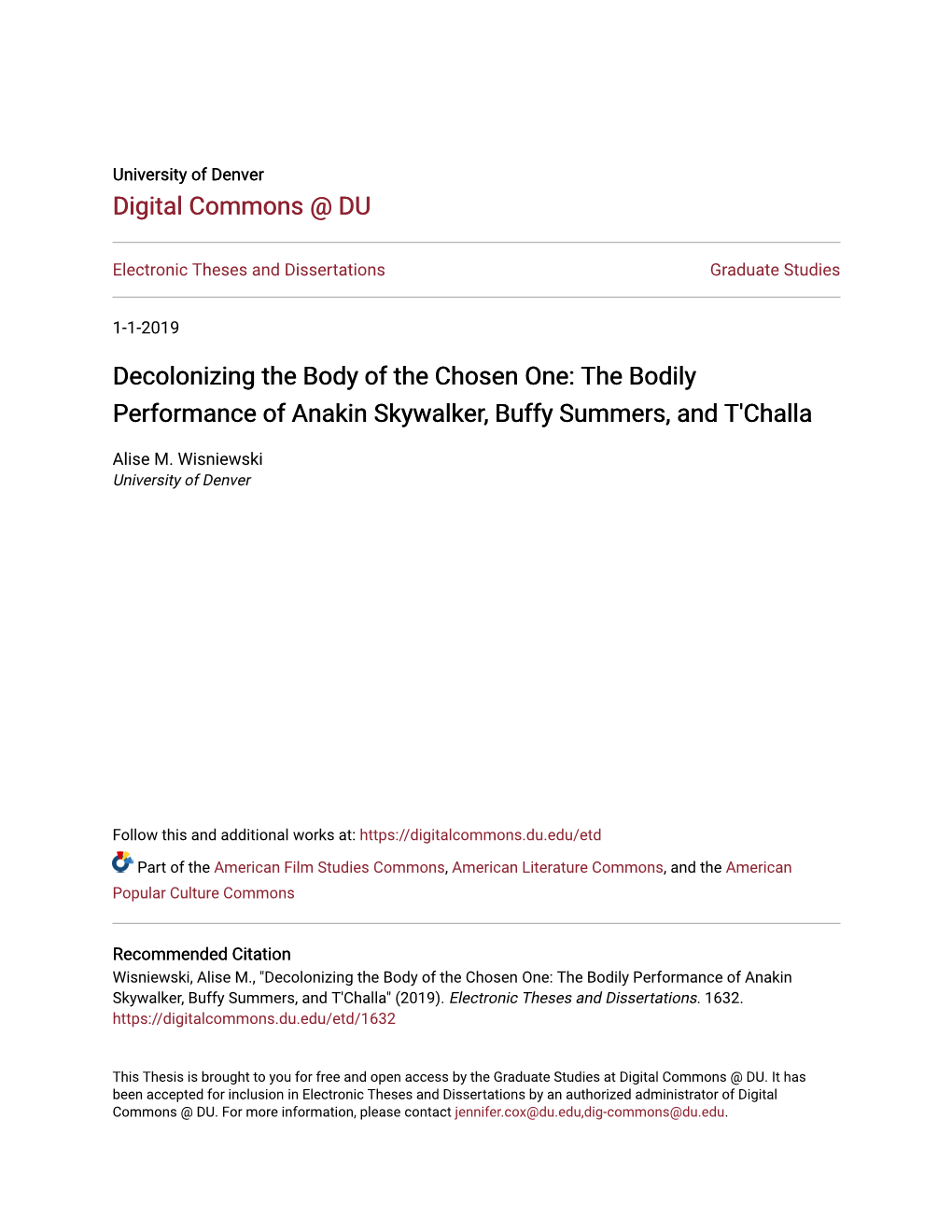 Decolonizing the Body of the Chosen One: the Bodily Performance of Anakin Skywalker, Buffy Summers, and T'challa