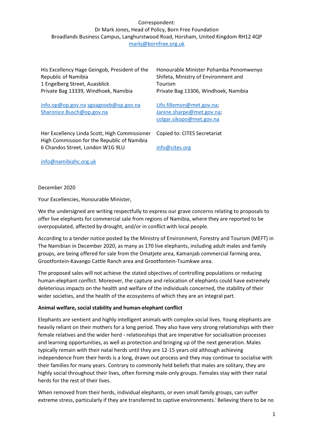 Dr Mark Jones, Head of Policy, Born Free Foundation Broadlands Business Campus, Langhurstwood Road, Horsham, United Kingdom RH12 4QP Markj@Bornfree.Org.Uk