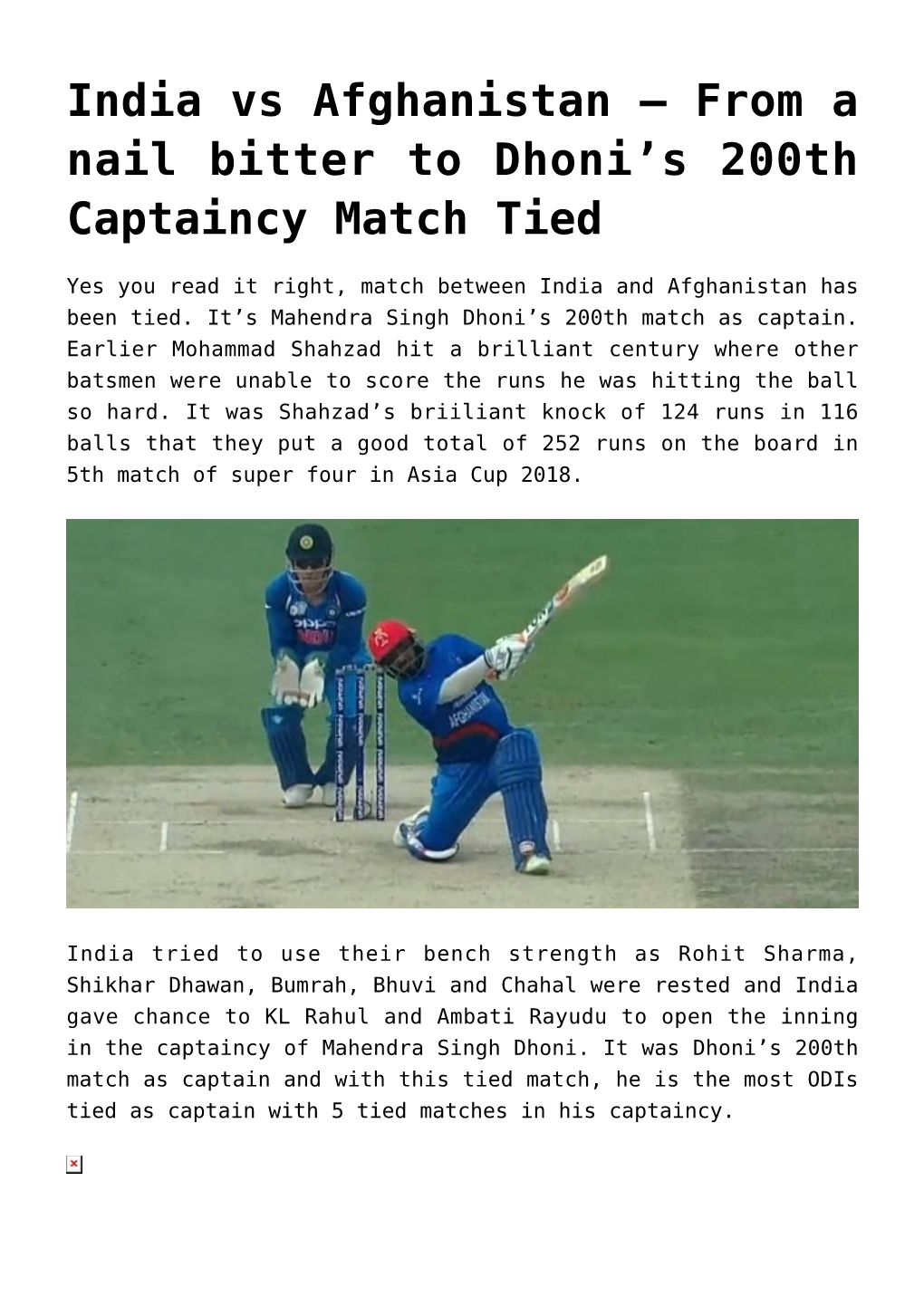 India Vs Afghanistan –