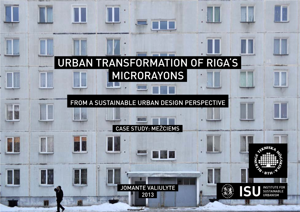 Urban Transformation of Riga's Microrayons