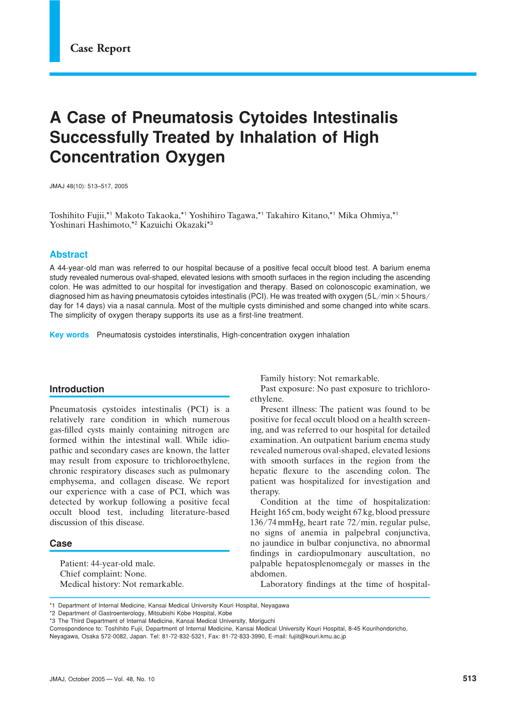 A Case of Pneumatosis Cytoides Intestinalis Successfully Treated by Inhalation of High Concentration Oxygen