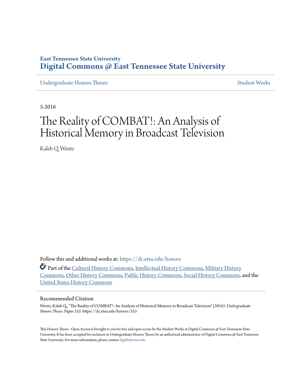 The Reality of COMBAT!: an Analysis of Historical Memory in Broadcast Television Kaleb Q