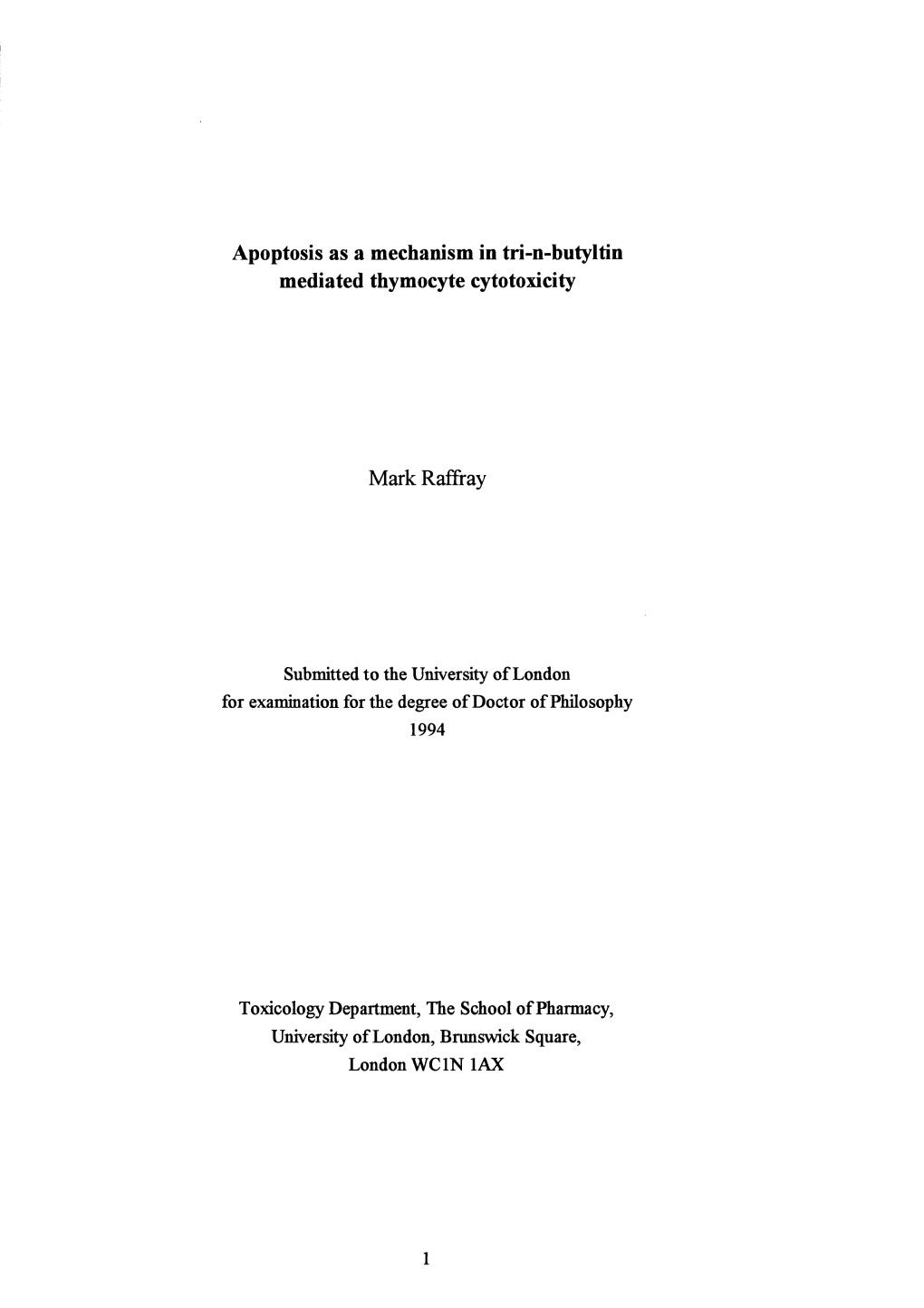 Apoptosis As a Mechanism in Tri-N-Butyltin Mediated Thymocyte Cytotoxicity