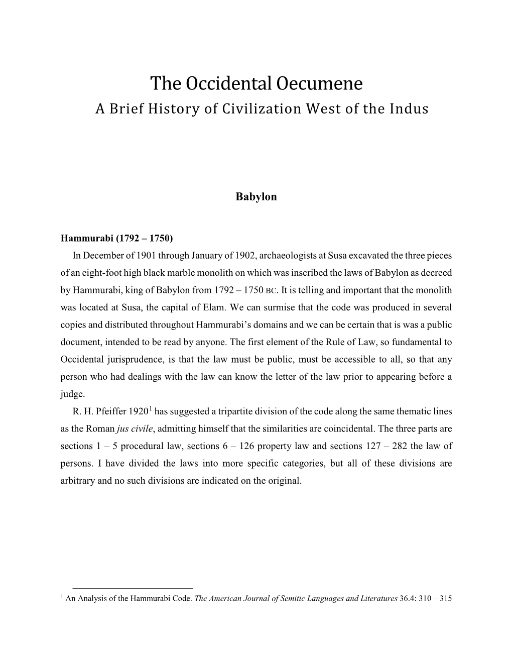 The Occidental Oecumene a Brief History of Civilization West of the Indus