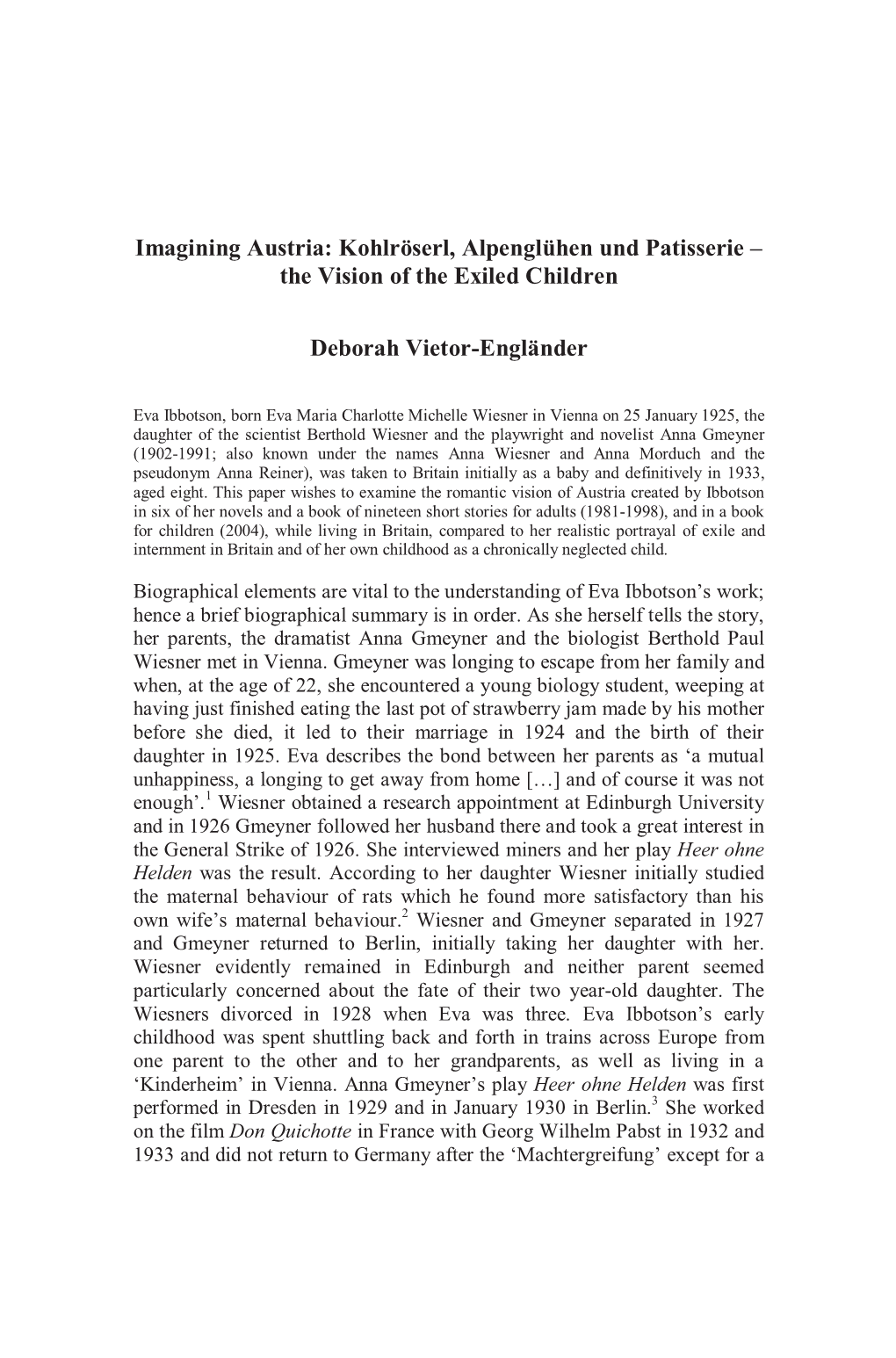 Kohlröserl, Alpenglühen Und Patisserie – the Vision of the Exiled Children Deborah Vietor-Engländer