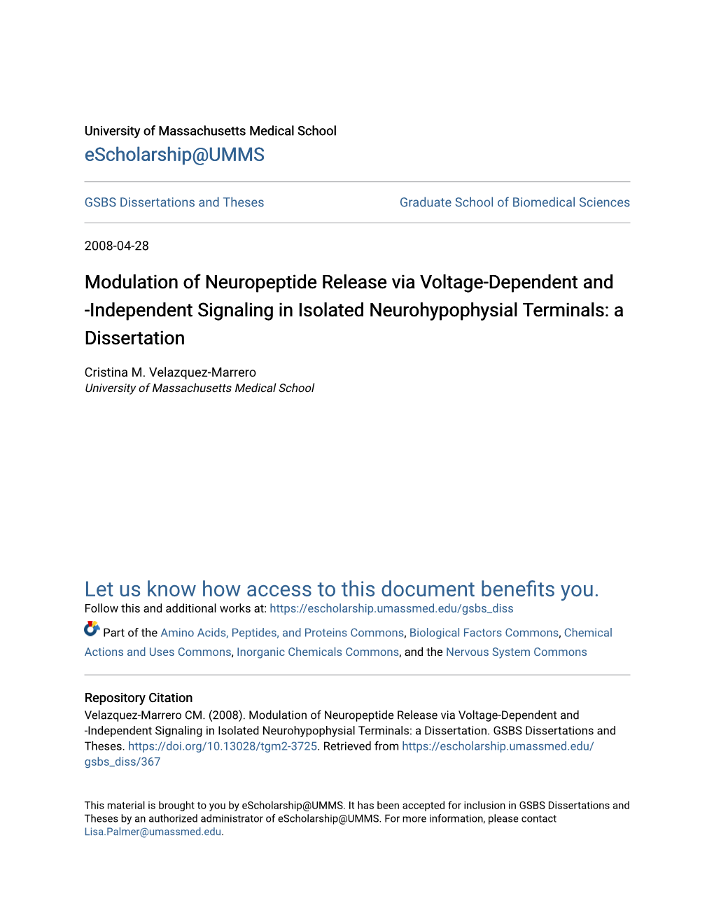 Modulation of Neuropeptide Release Via Voltage-Dependent and -Independent Signaling in Isolated Neurohypophysial Terminals: a Dissertation