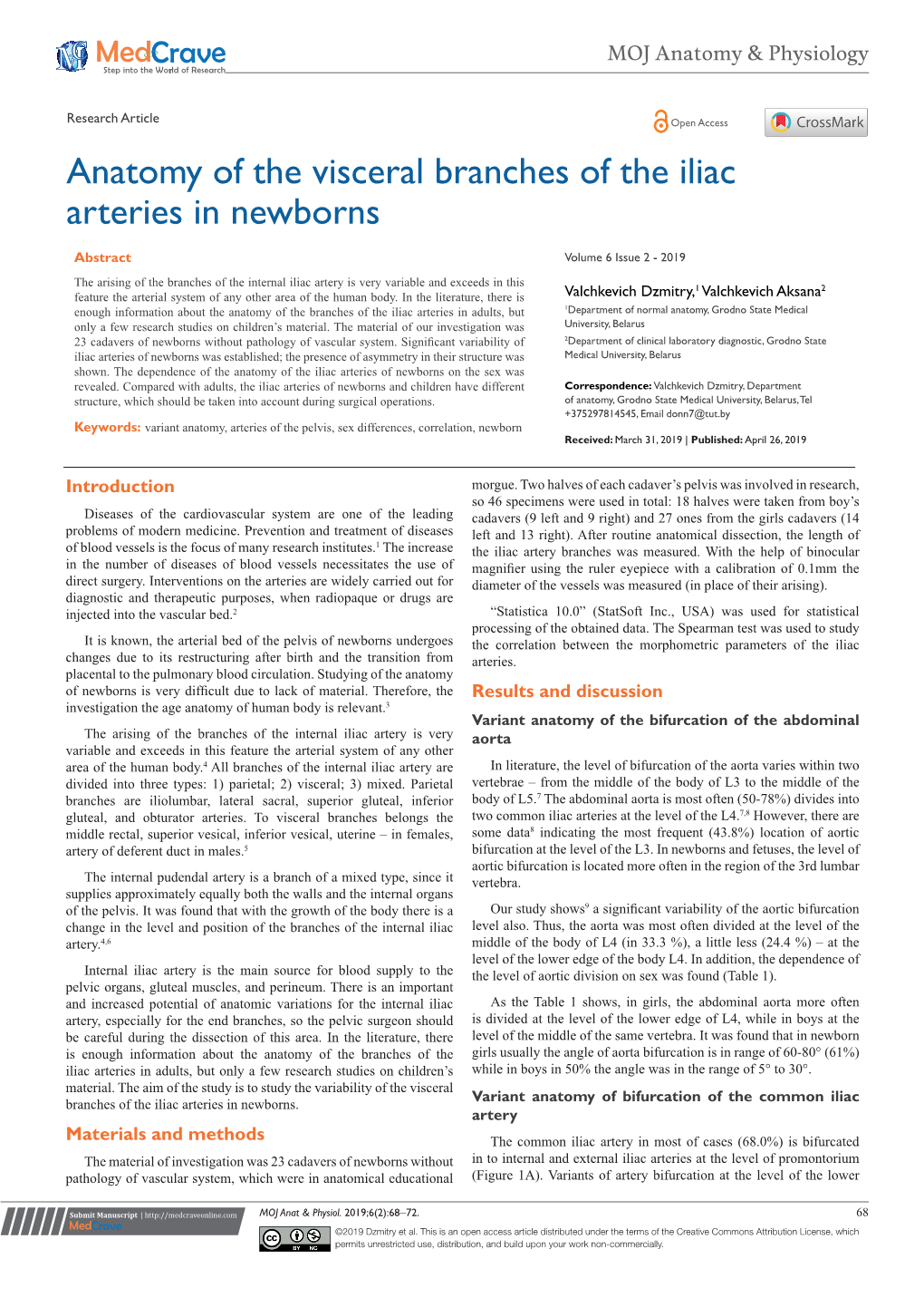 Anatomy of the Visceral Branches of the Iliac Arteries in Newborns