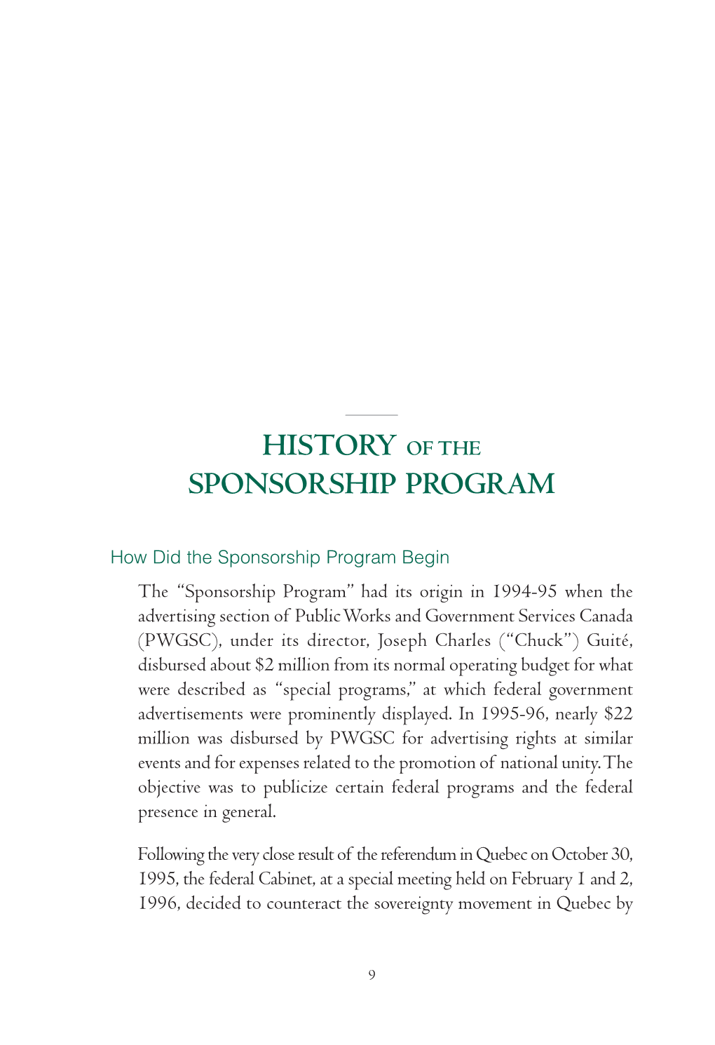 History of the Sponsorship Program