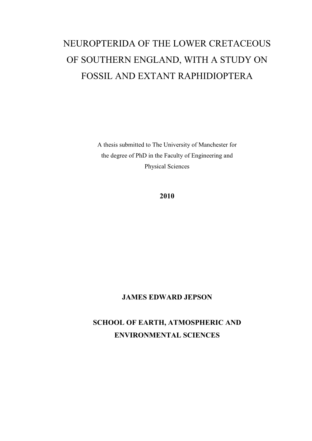 Neuropterida of the Lower Cretaceous of Southern England, with a Study on Fossil and Extant Raphidioptera