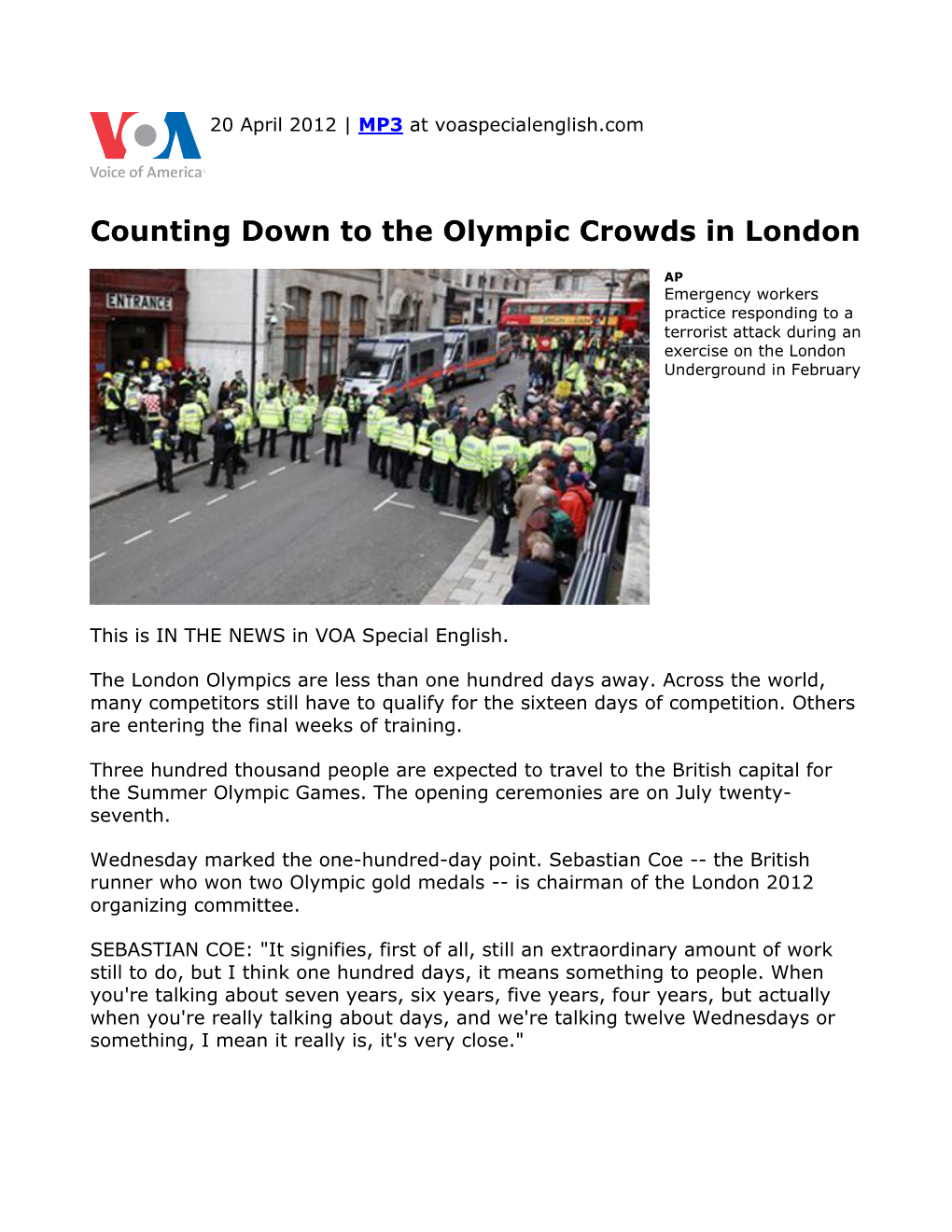 Counting Down to the Olympic Crowds in London