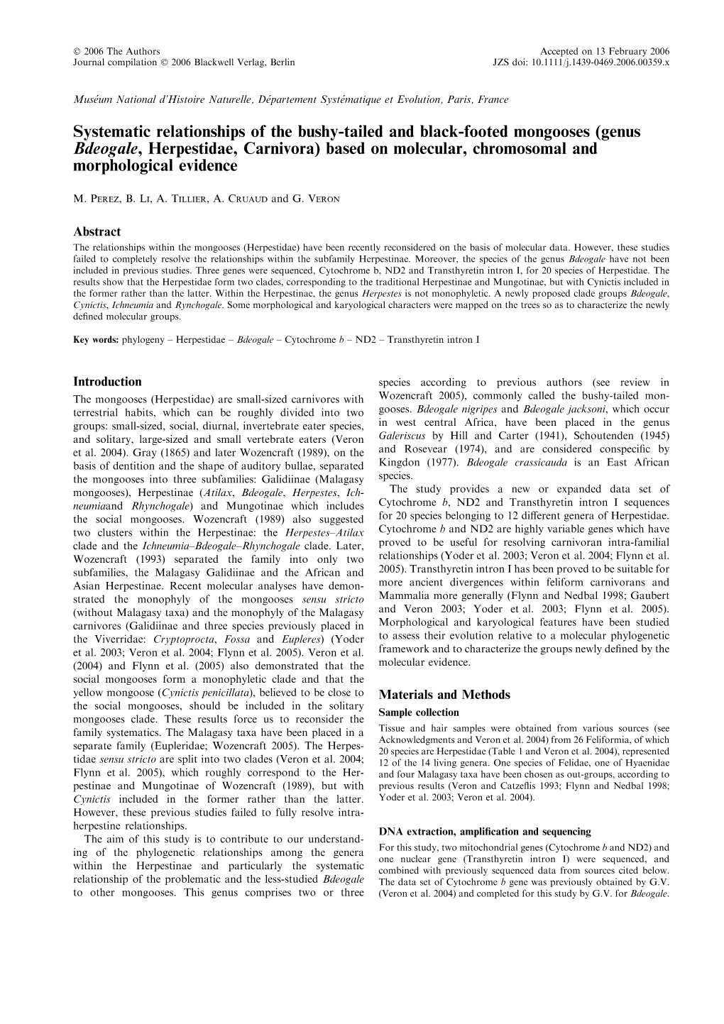 Genus Bdeogale, Herpestidae, Carnivora) Based on Molecular, Chromosomal and Morphological Evidence