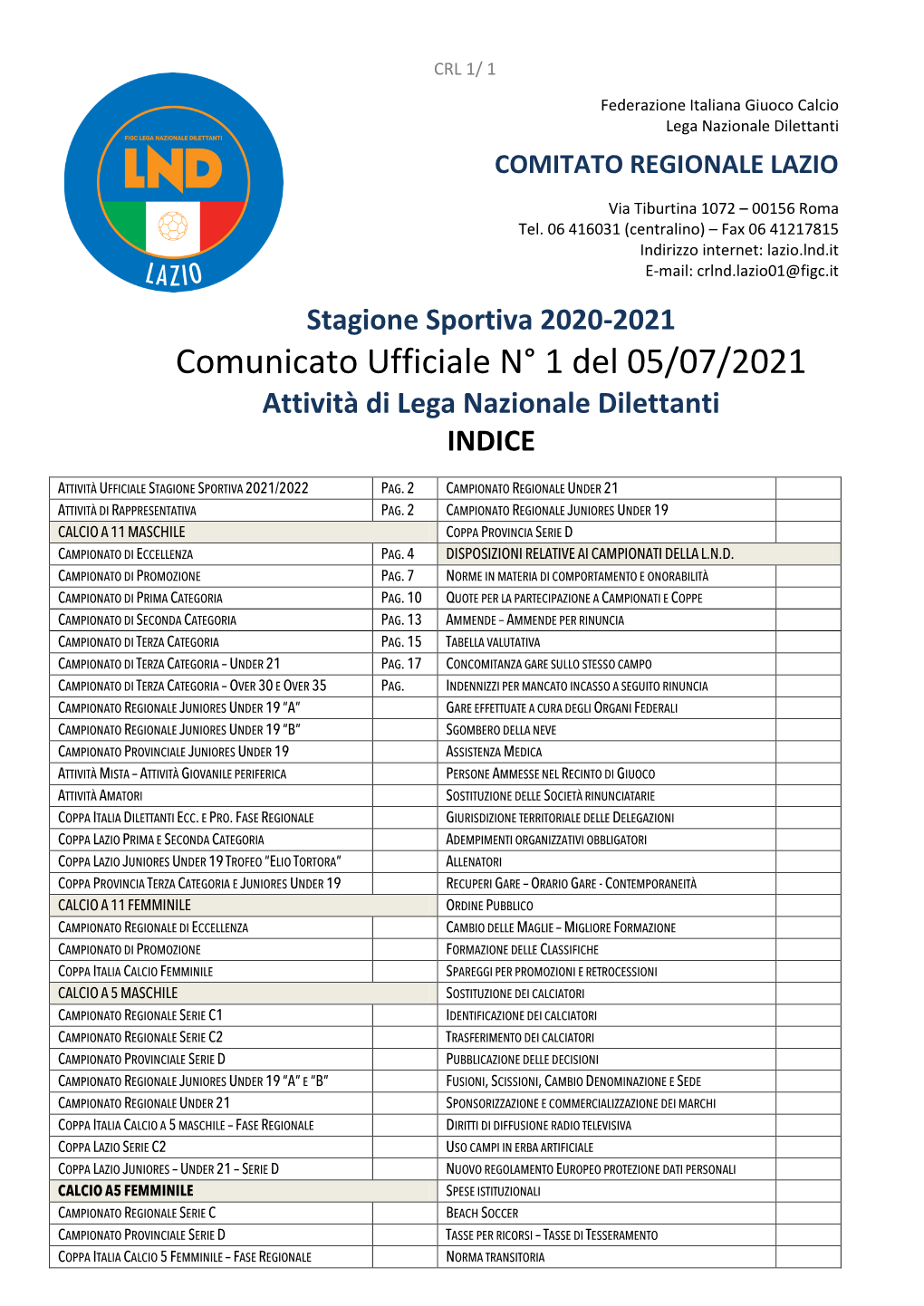 Comunicato Ufficiale N° 1 Del 05/07/2021 Attività Di Lega Nazionale Dilettanti INDICE