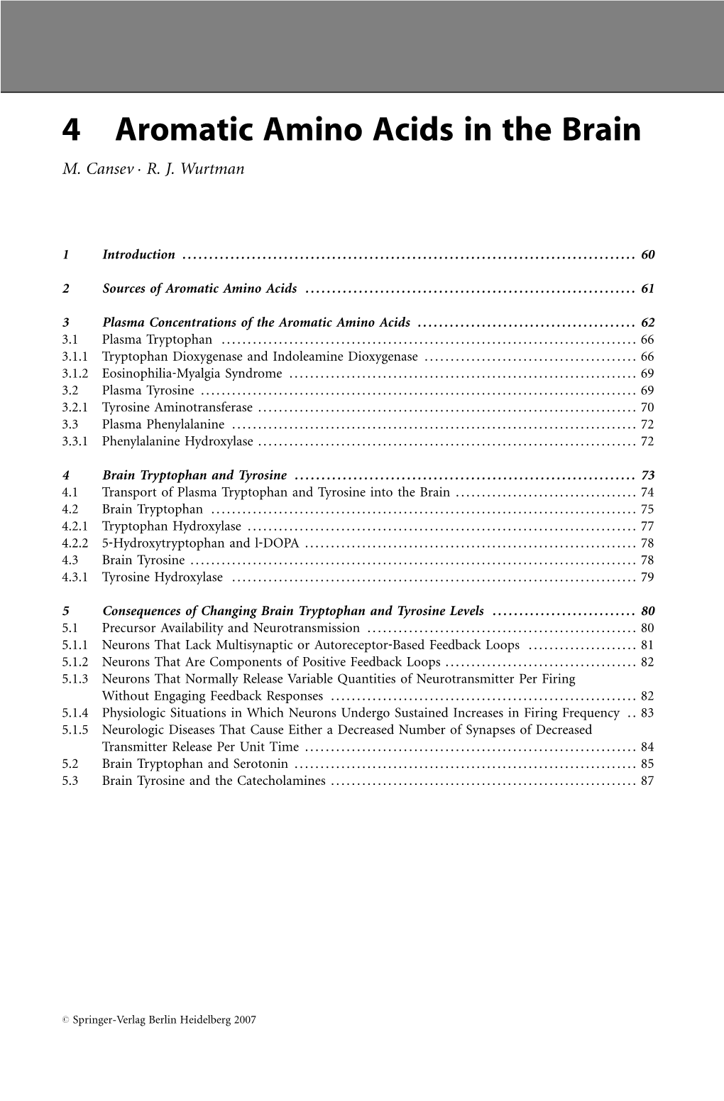 4 Aromatic Amino Acids in the Brain M