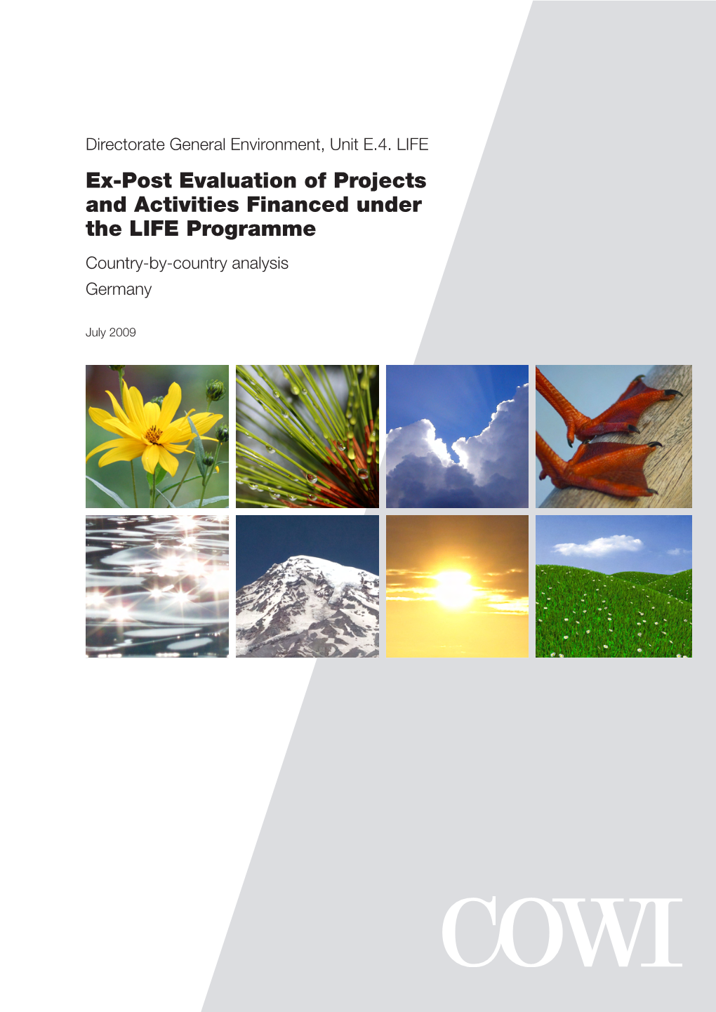 Ex-Post Evaluation of Projects and Activities Financed Under the LIFE Programme Country-By-Country Analysis Germany