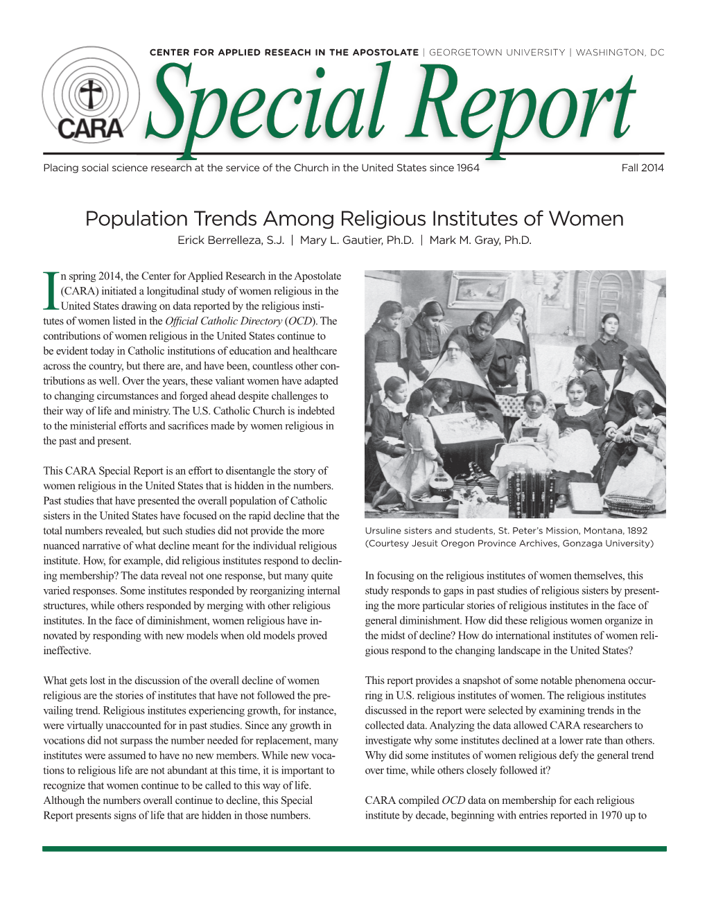 Population Trends Among Religious Institutes of Women Erick Berrelleza, S.J