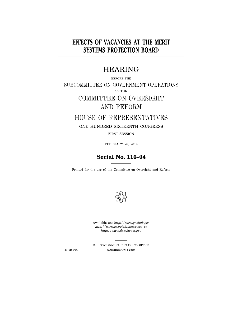 Effects of Vacancies at the Merit Systems Protection Board Hearing Committee on Oversight and Reform House of Representatives