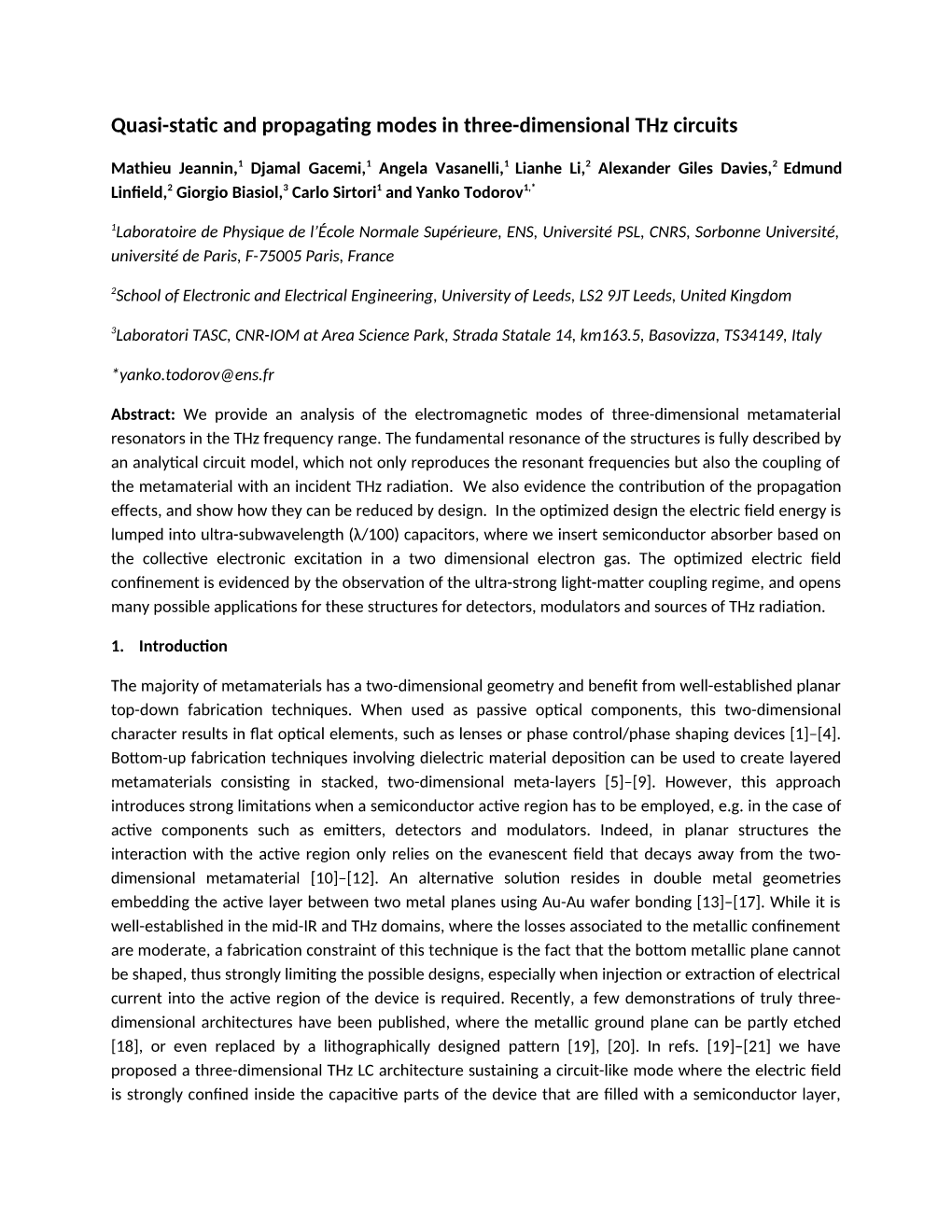 Quasi-Static and Propagating Modes in Three-Dimensional Thz Circuits