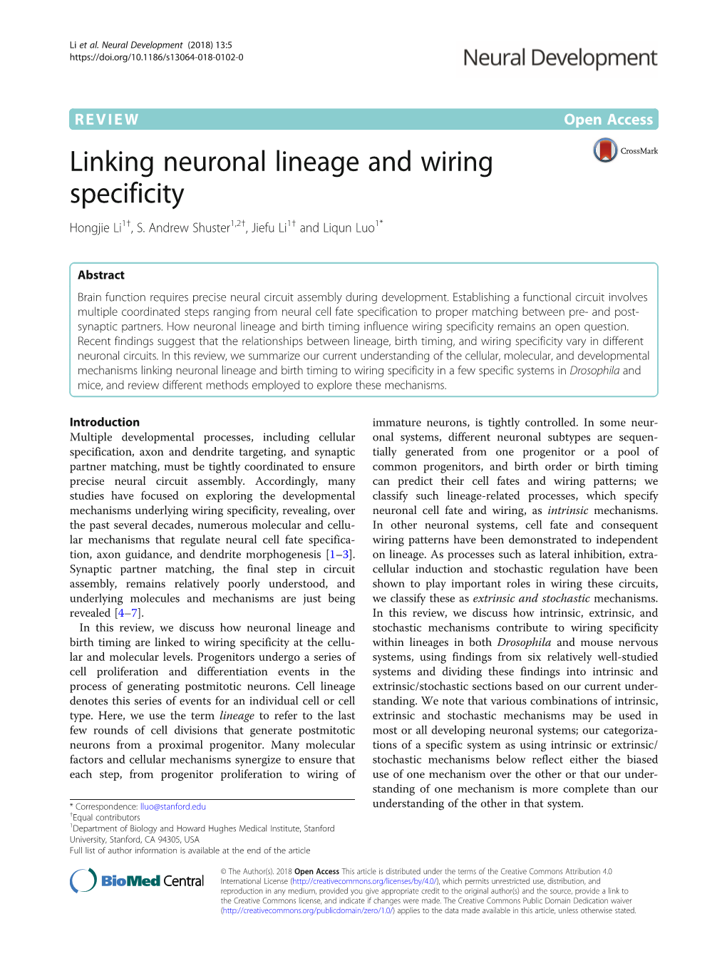 Linking Neuronal Lineage and Wiring Specificity Hongjie Li1†, S