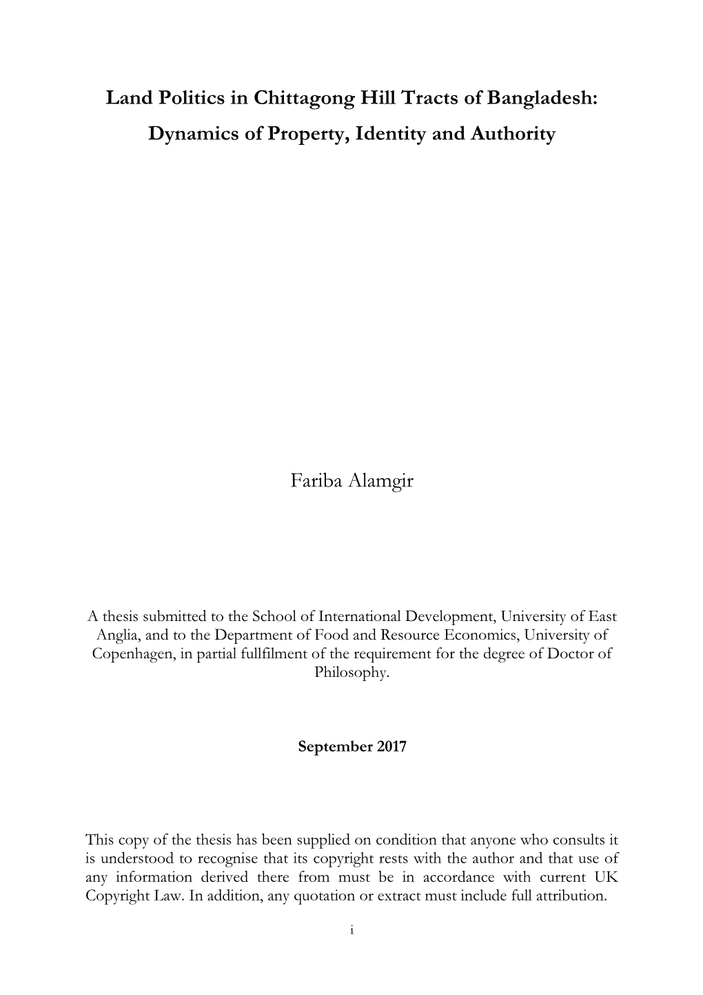 Land Politics in Chittagong Hill Tracts of Bangladesh: Dynamics of Property, Identity and Authority