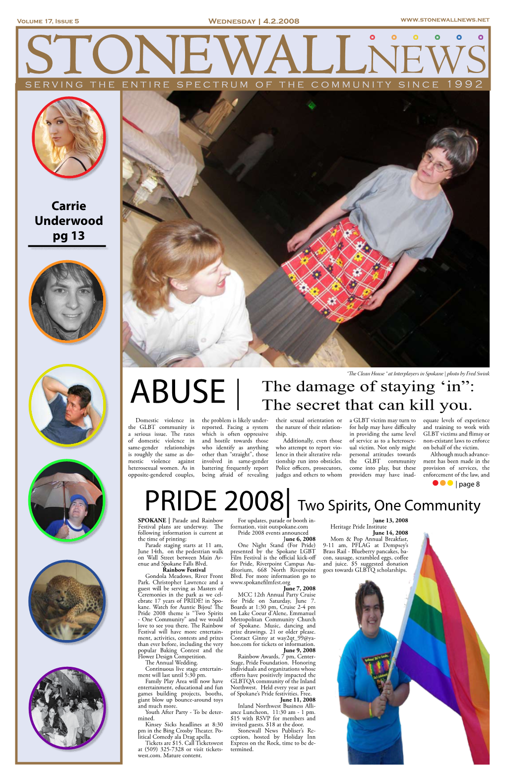 PRIDE 2008| Two Spirits, One Community ABUSE | the Damage of Staying 'In”: the Secret That Can Kill You
