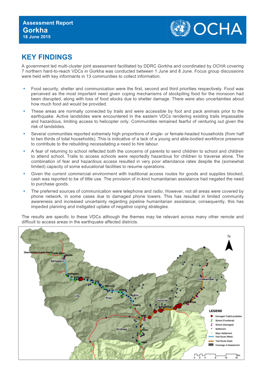 KEY FINDINGS Gorkha