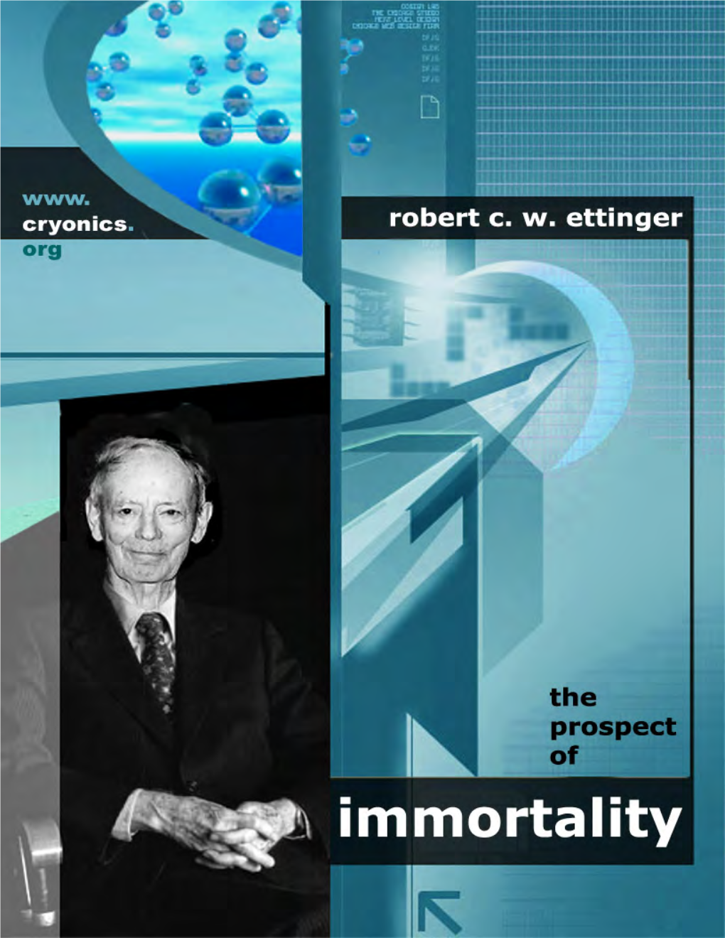 The Prospect of Immortality