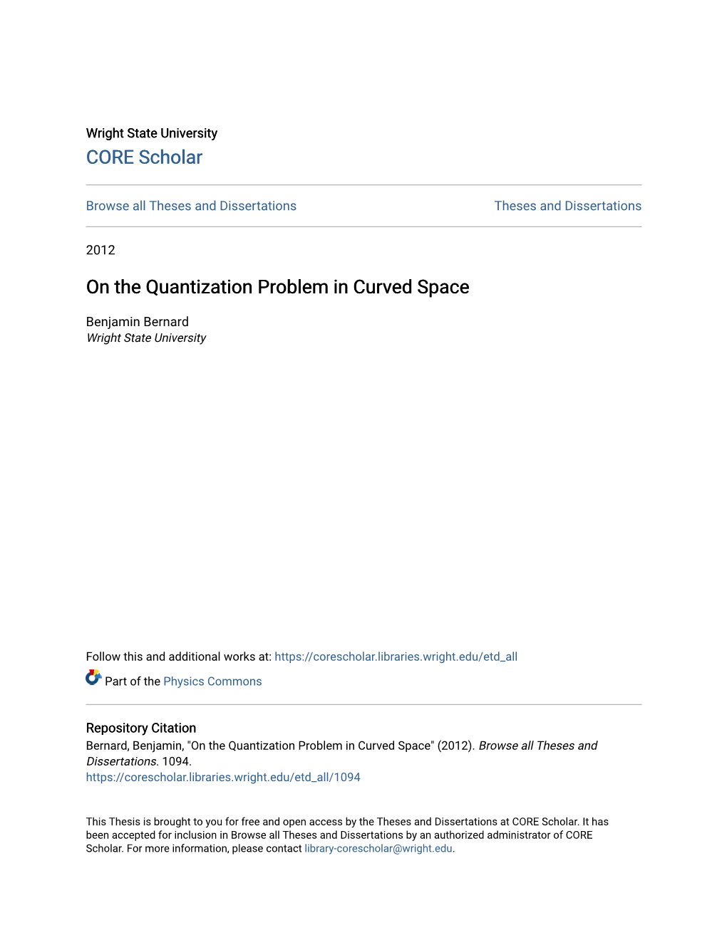 On the Quantization Problem in Curved Space
